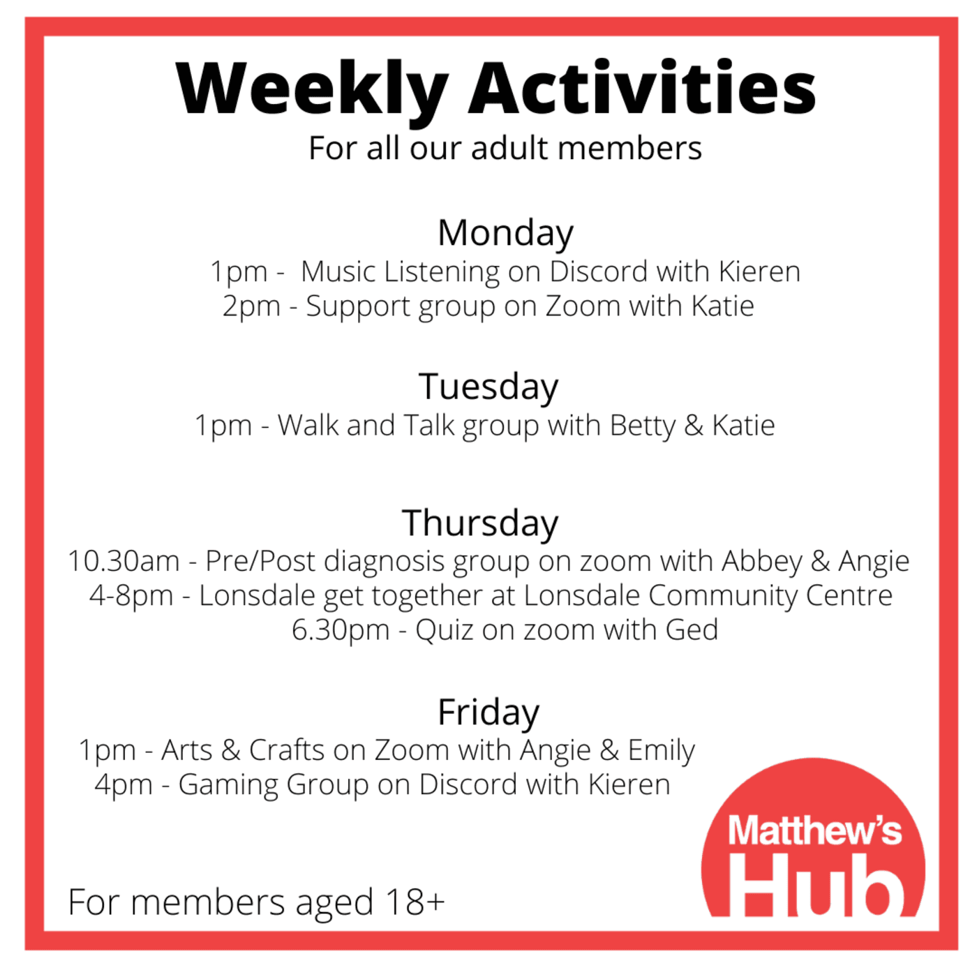 Weekly Activities 18+
